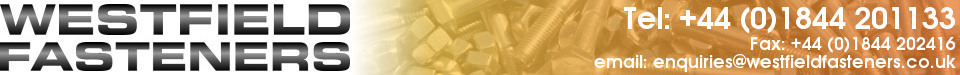 Westfield Fasteners Nuts, Bolts, Screws, Washers & Hoseclips